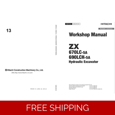 HITACHI ZX670LC-5A, ZX670LCH-5A WORKSHOP MANUAL AND DIAGRAMS